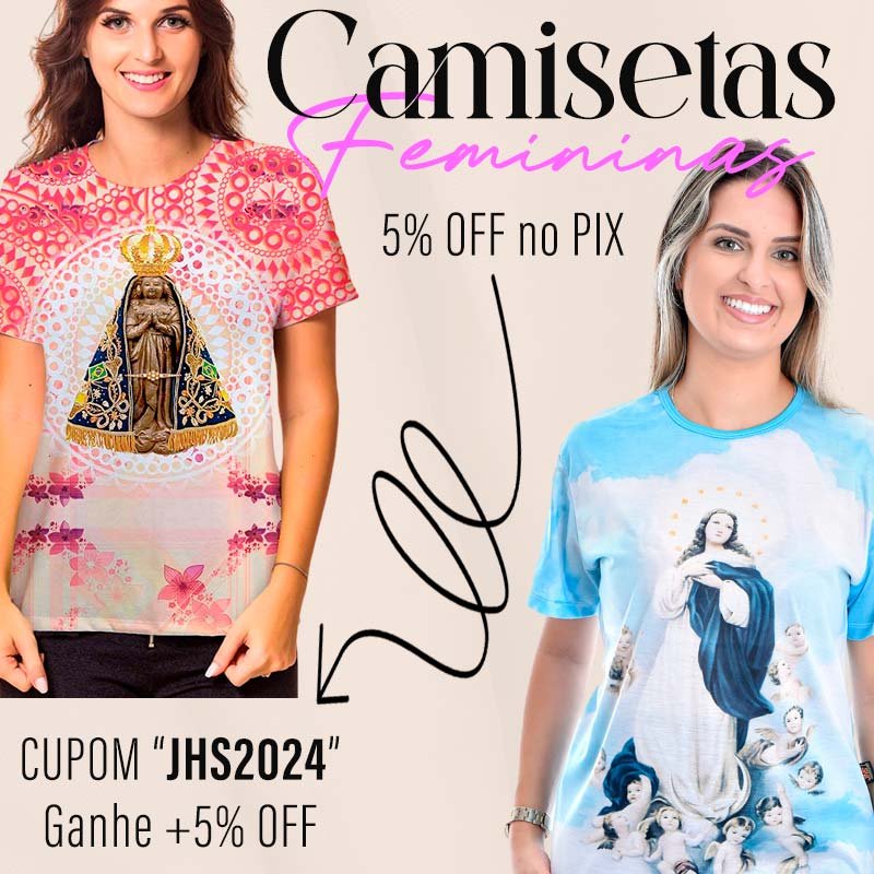 Camiseta Católica Feminina